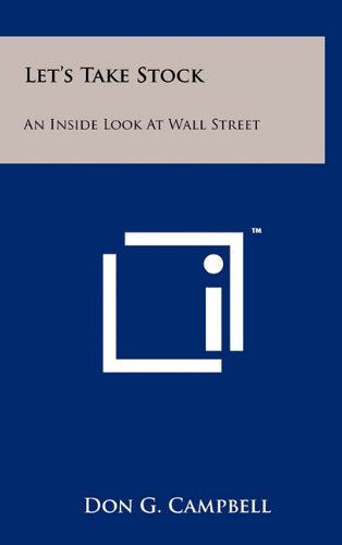 Let's Take Stock: An Inside Look at Wall Street Contemporary literature