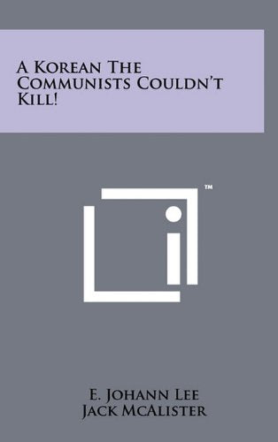 Product Image: A Korean the Communists Couldn't Kill!