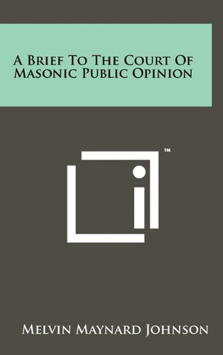 A Brief to the Court of Masonic Public Opinion Contemporary literature