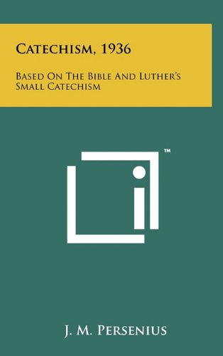 Product Image: Catechism, 1936: Based on the Bible and Luther's Small Catechism