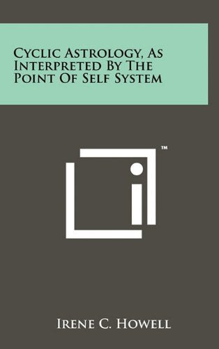 Cyclic Astrology, as Interpreted by the Point of Self System Contemporary literature