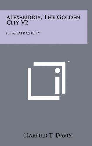 Alexandria, the Golden City V2: Cleopatra's City Contemporary literature