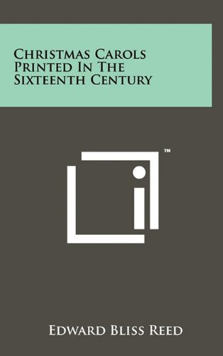 Christmas Carols Printed in the Sixteenth Century Contemporary literature