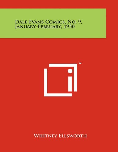 Dale Evans Comics, No. 9, January-February, 1950 Contemporary literature