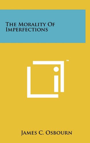 The Morality of Imperfections book