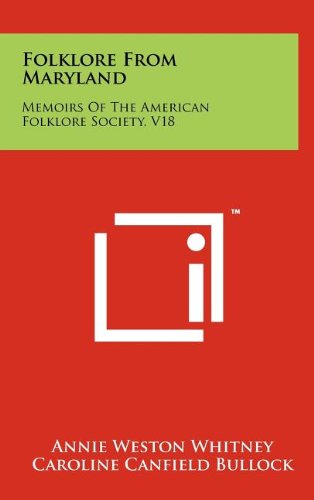 Folklore from Maryland: Memoirs of the American Folklore Society, V18 Contemporary literature