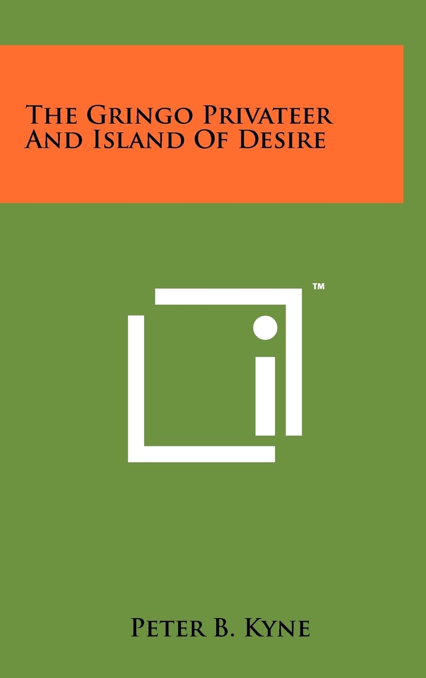 The Gringo Privateer And Island Of Desire Contemporary literature