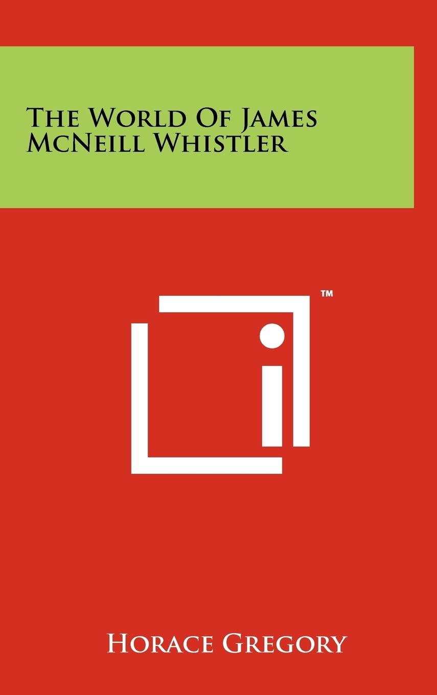 The World of James McNeill Whistler Contemporary literature