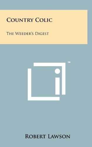 Country Colic: The Weeder's Digest Books