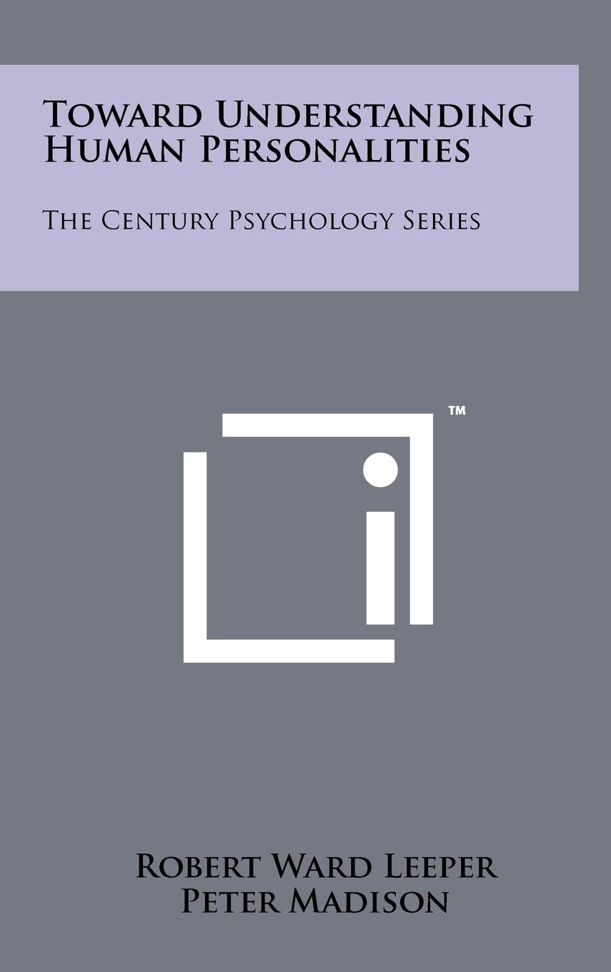 Toward Understanding Human Personalities: The Century Psychology Series Contemporary literature
