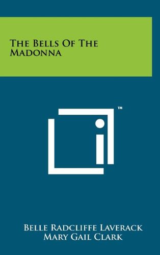 The Bells of the Madonna Drama