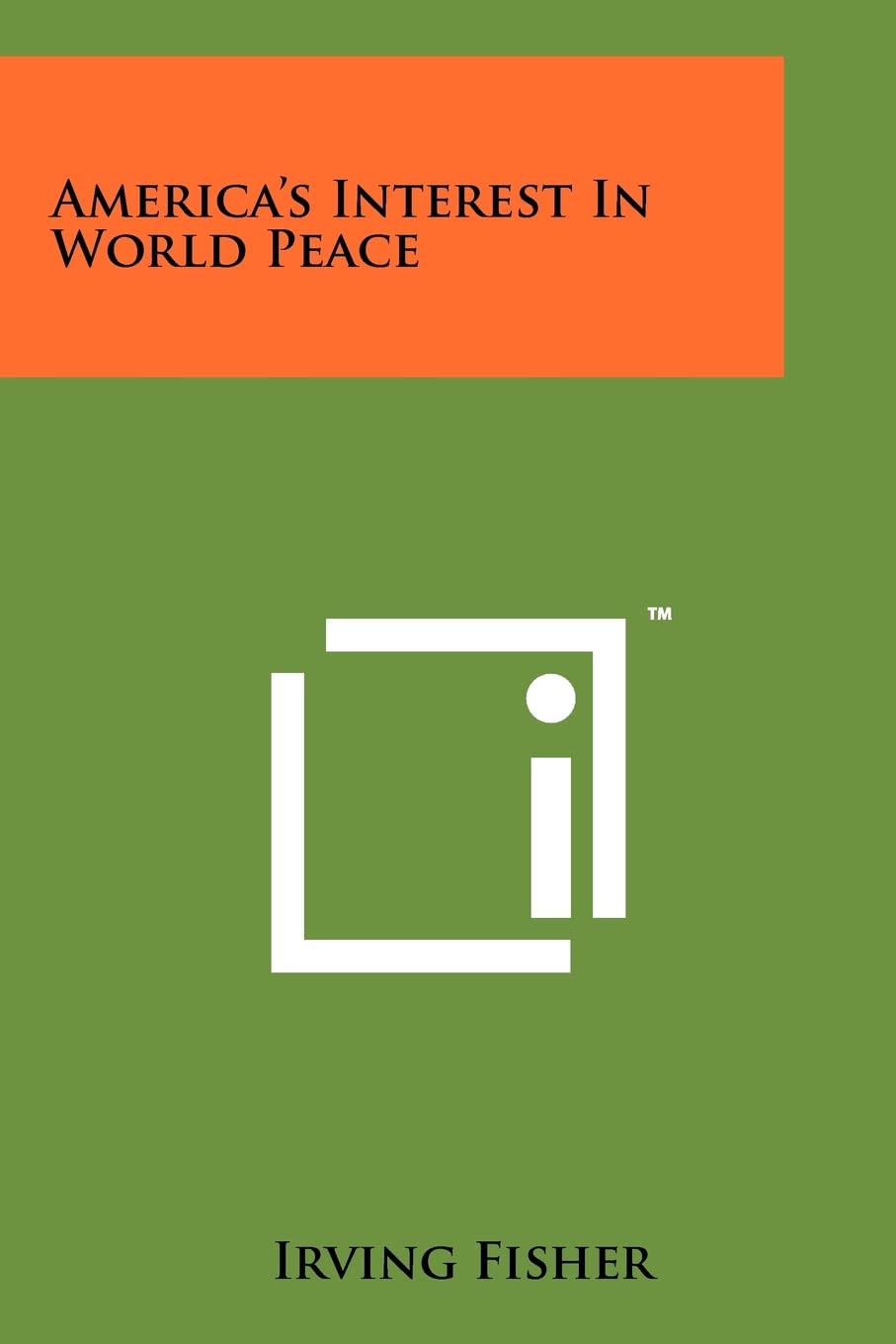 Product Image: America's Interest In World Peace