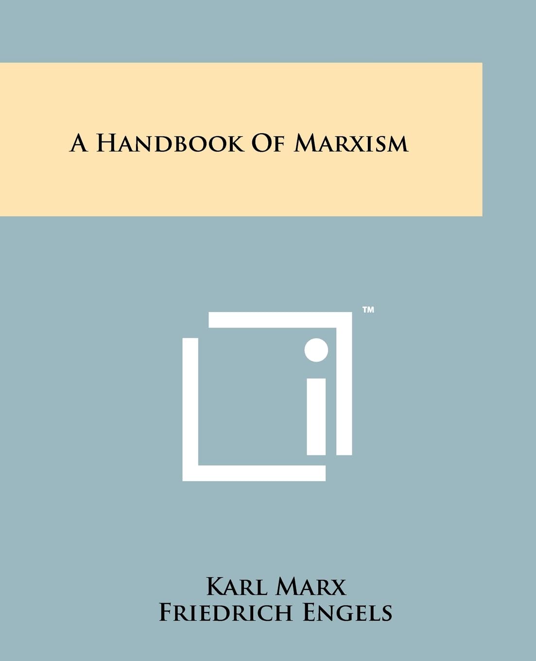 A Handbook Of Marxism Contemporary literature