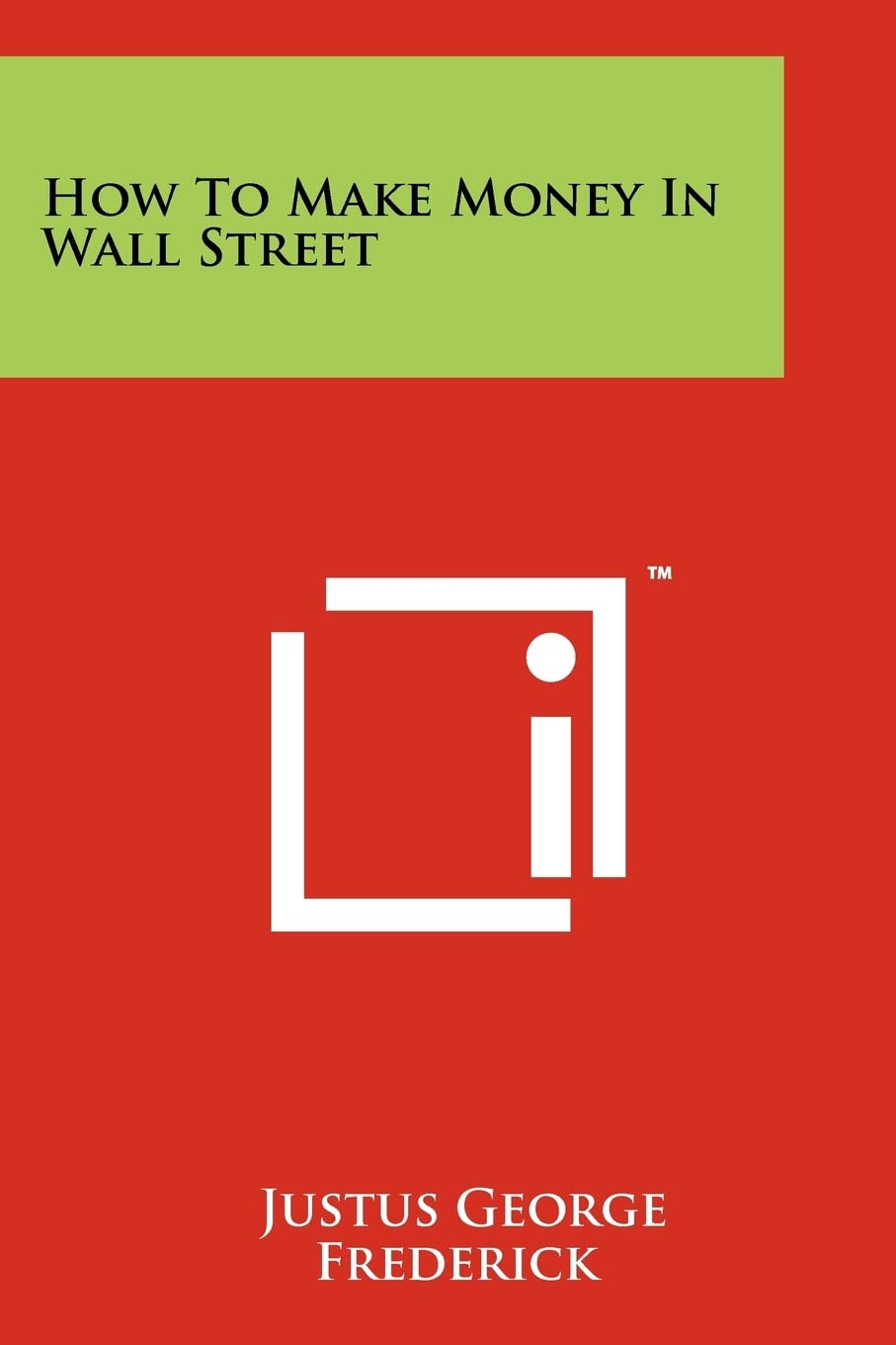 How to Make Money in Wall Street Contemporary literature