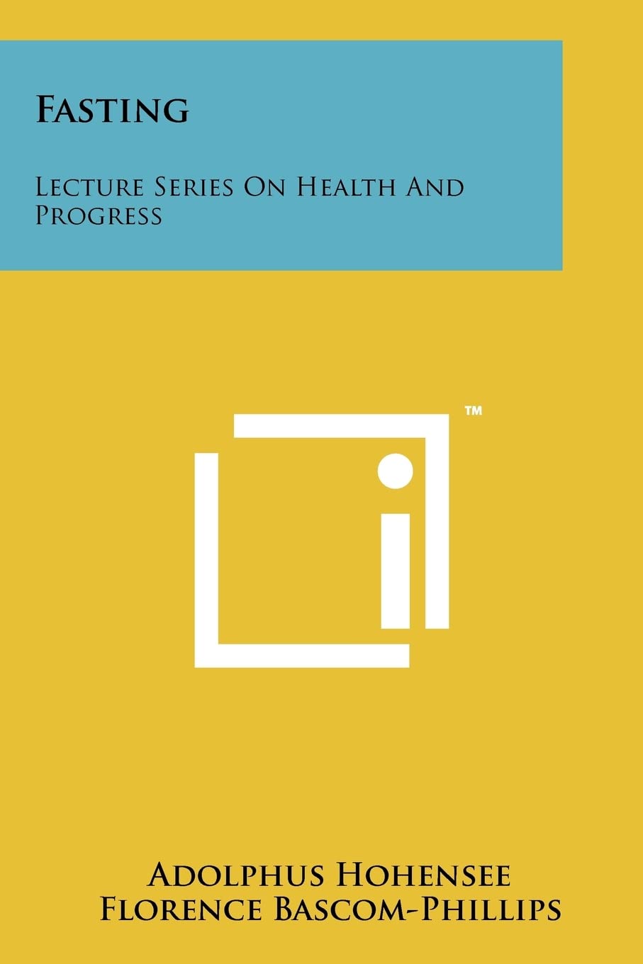 Fasting: Lecture Series On Health And Progress Contemporary literature