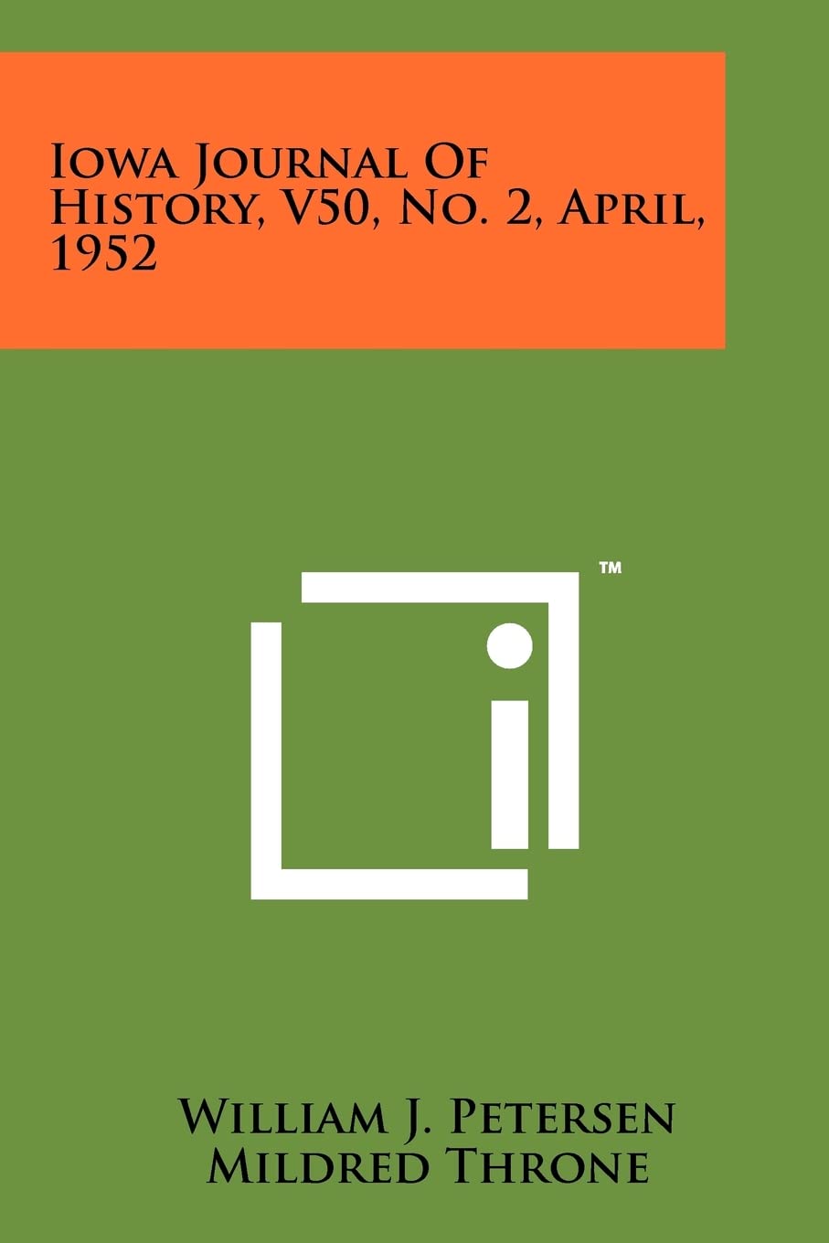 Iowa Journal of History, V50, No. 2, April, 1952 Contemporary literature