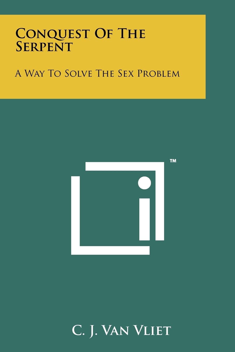 Conquest of the Serpent: A Way to Solve the Sex Problem Contemporary literature