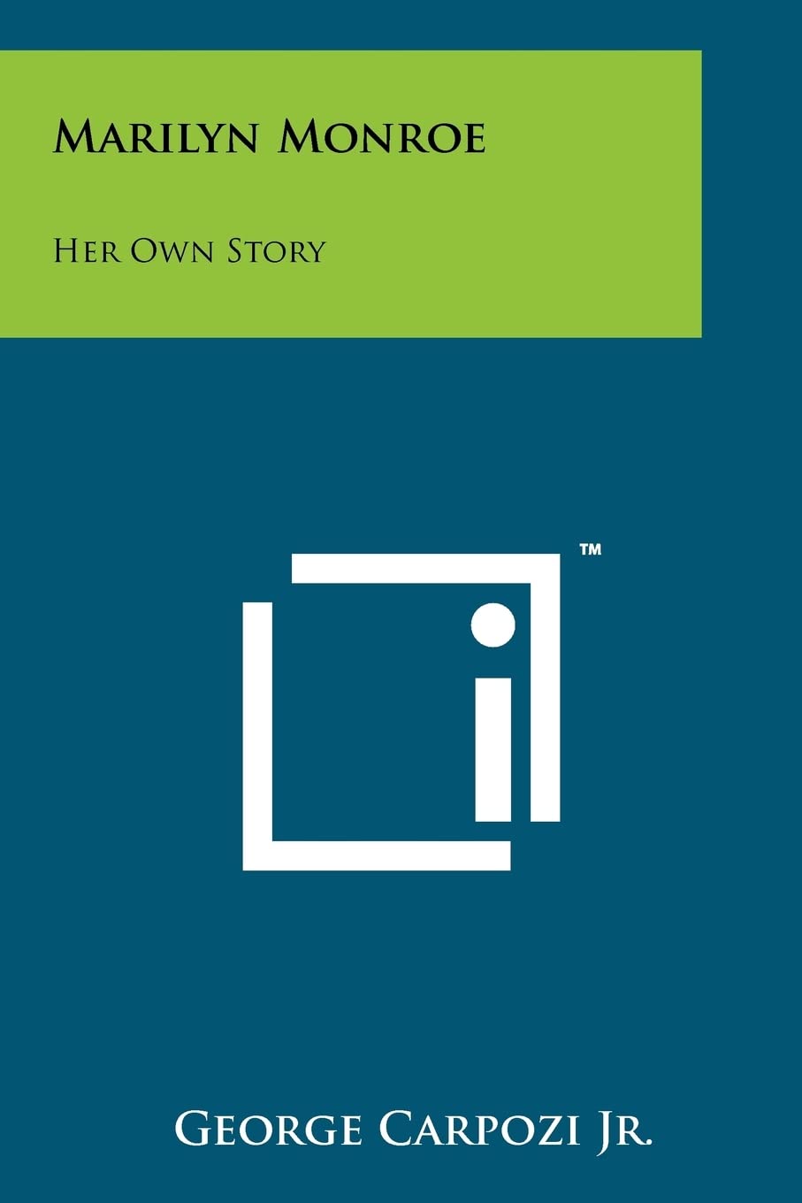 Marilyn Monroe: Her Own Story Contemporary literature