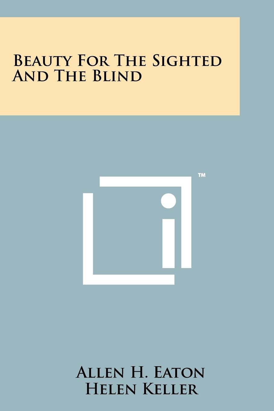 Beauty For The Sighted And The Blind Contemporary literature