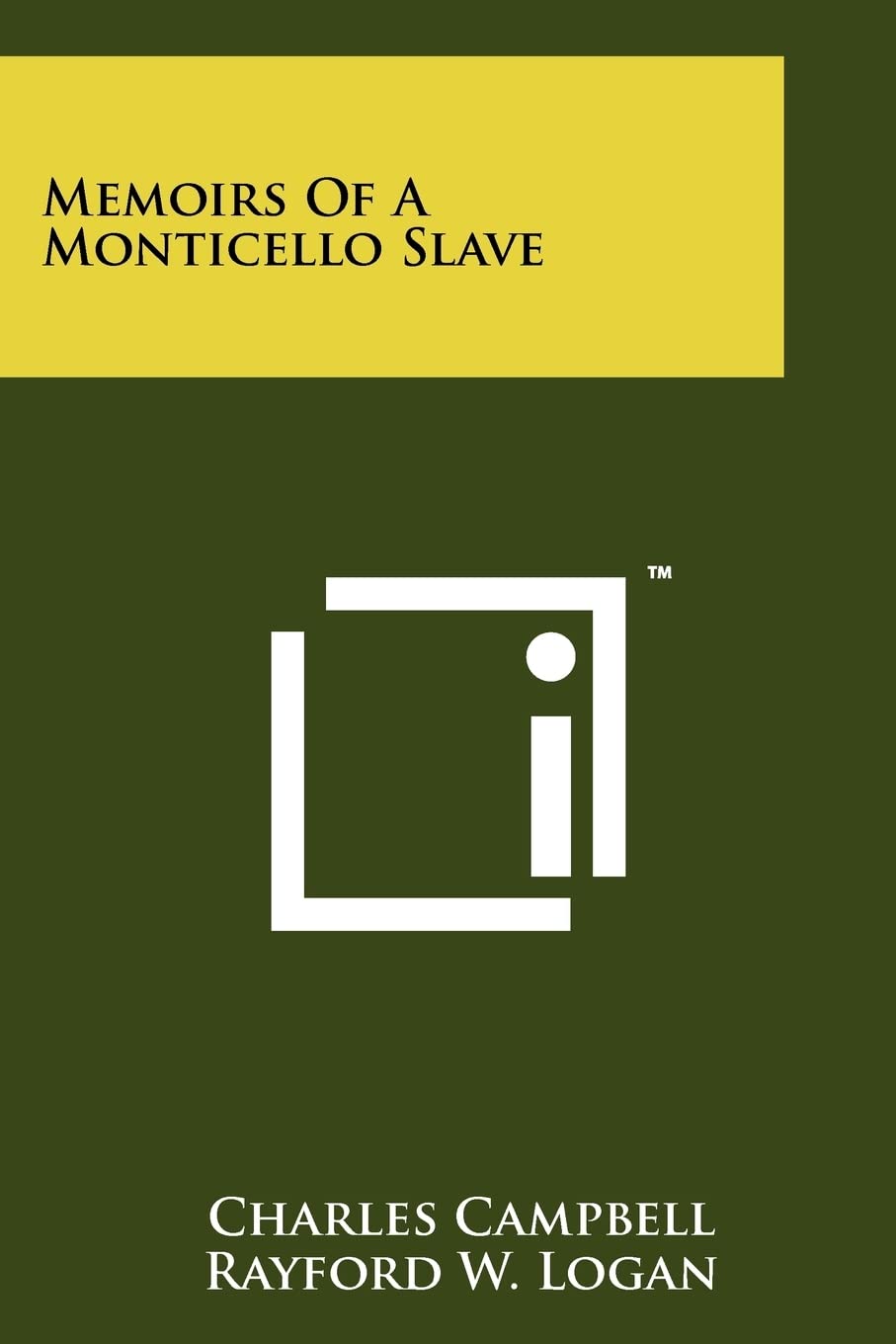 Memoirs of a Monticello Slave Contemporary literature
