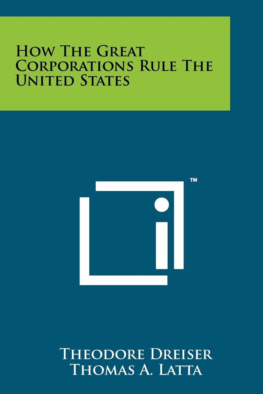 How The Great Corporations Rule The United States Contemporary literature