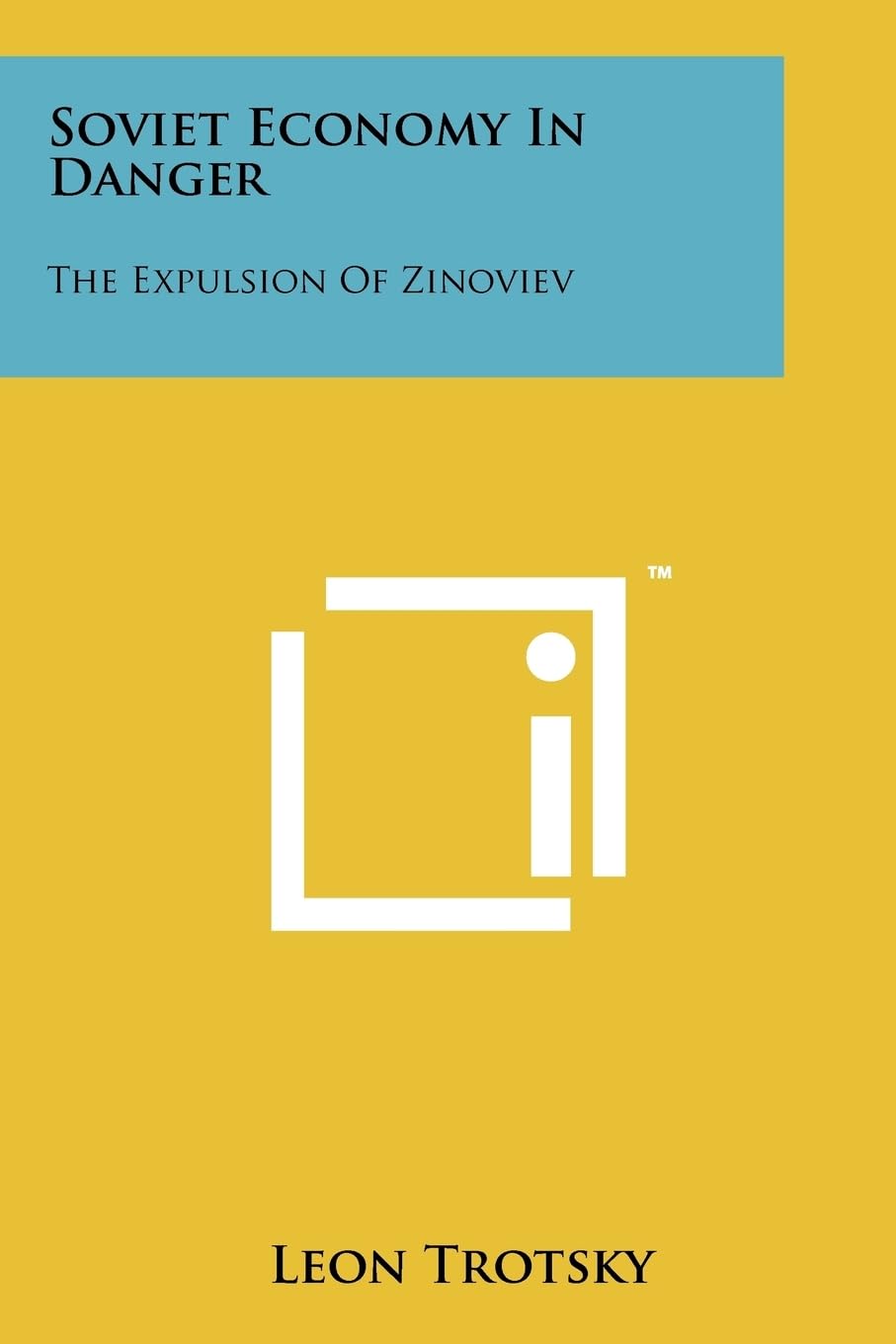 Soviet Economy In Danger: The Expulsion Of Zinoviev Contemporary literature