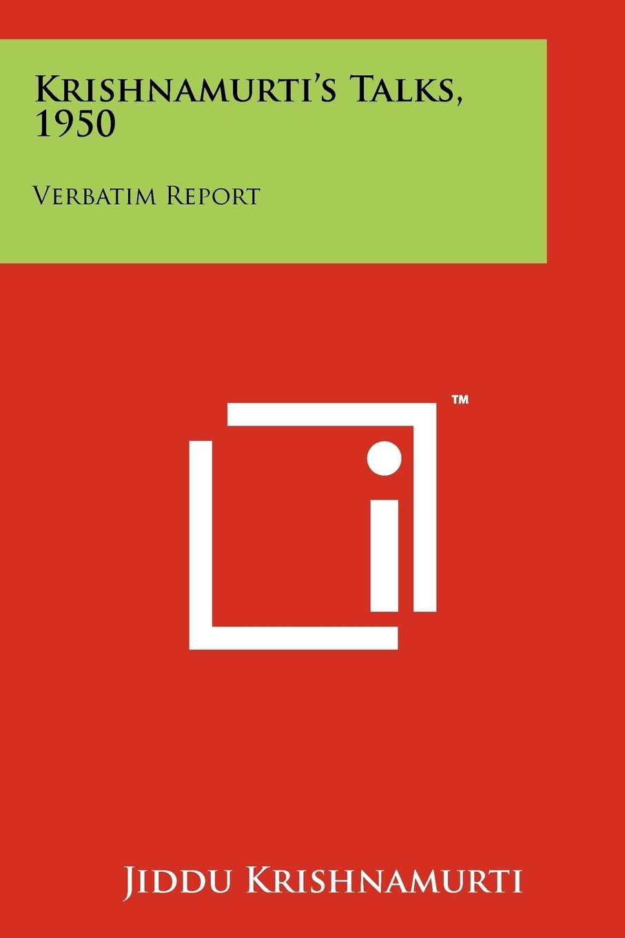 Krishnamurti's Talks, 1950: Verbatim Report Contemporary literature
