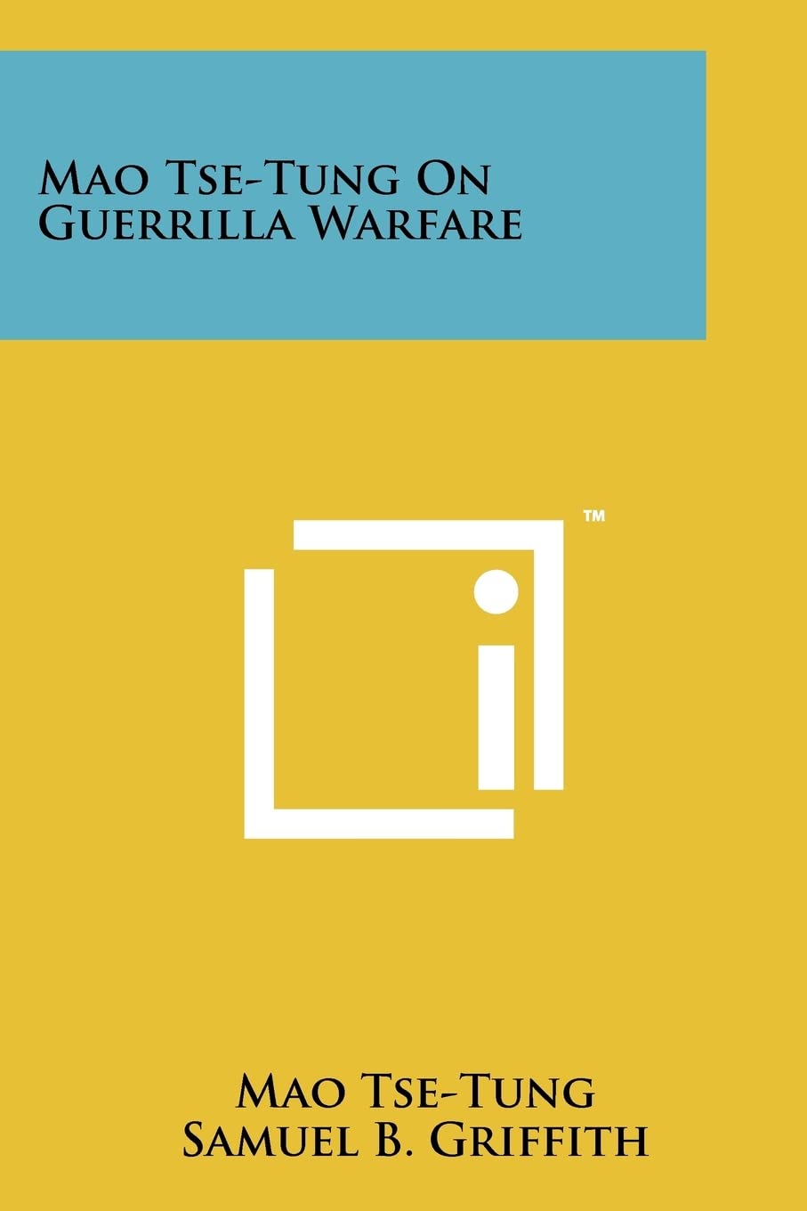 Mao Tse-Tung On Guerrilla Warfare Contemporary literature
