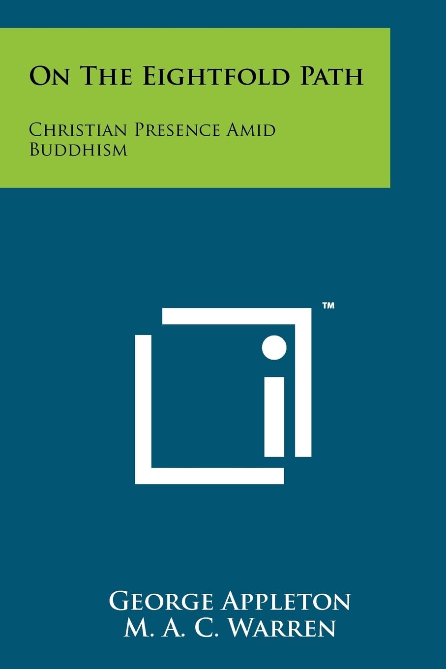 On The Eightfold Path: Christian Presence Amid Buddhism Contemporary literature