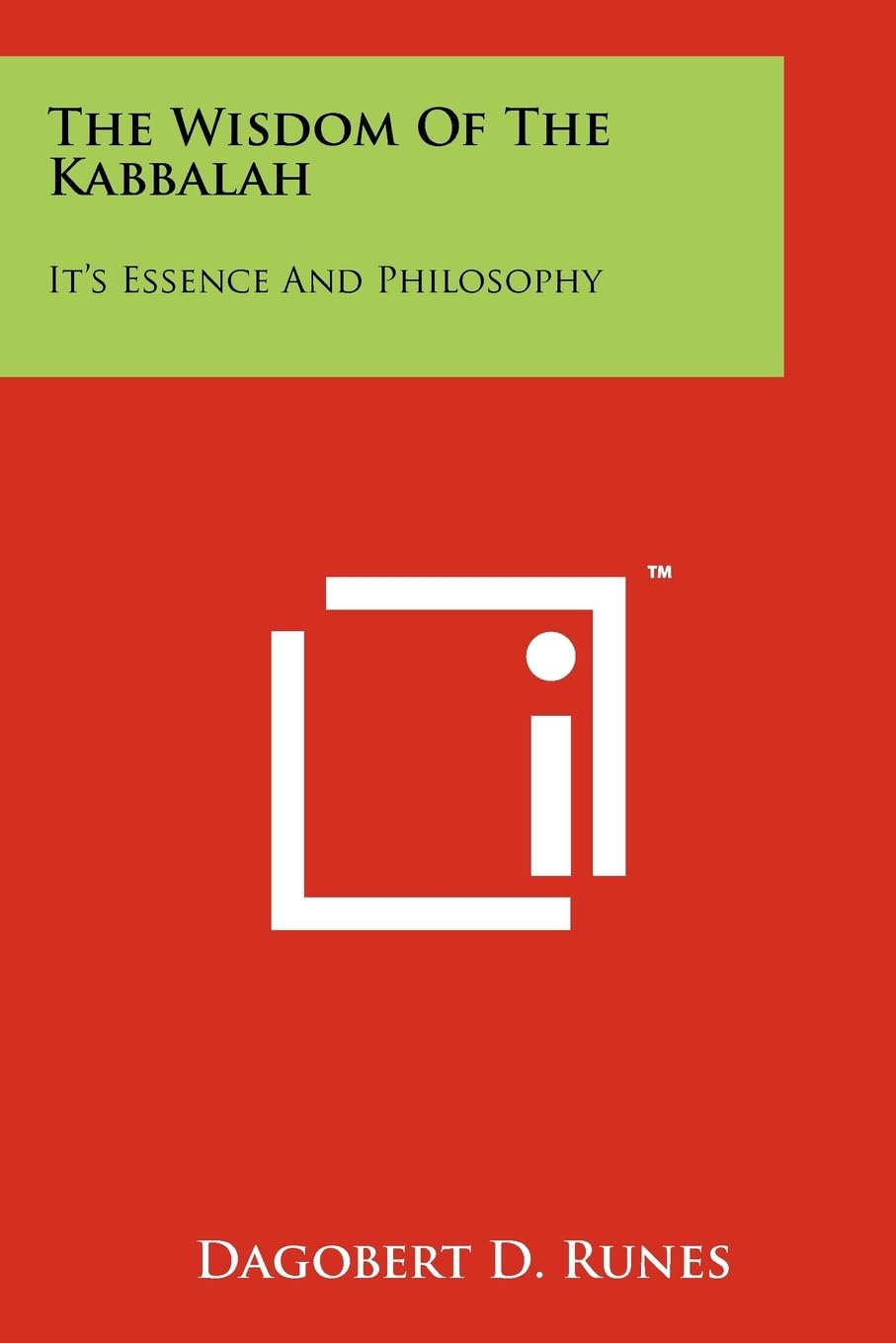 The Wisdom of the Kabbalah: It's Essence and Philosophy Contemporary literature