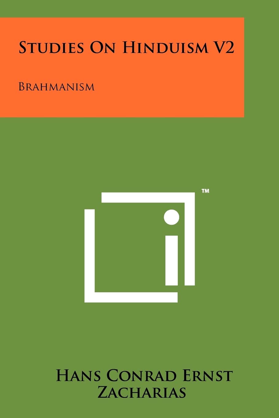 Studies On Hinduism V2: Brahmanism Contemporary literature