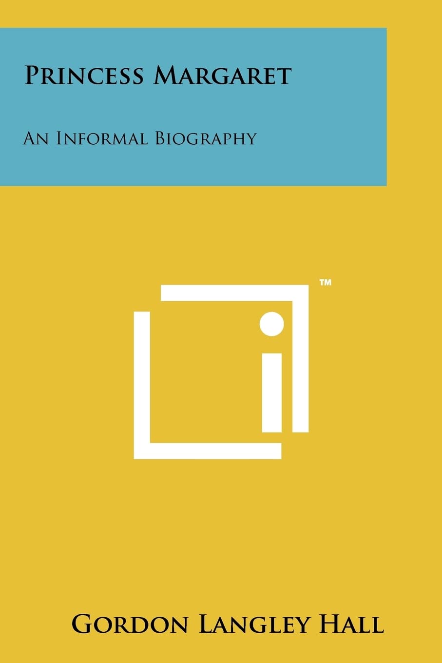 Princess Margaret: An Informal Biography Contemporary literature