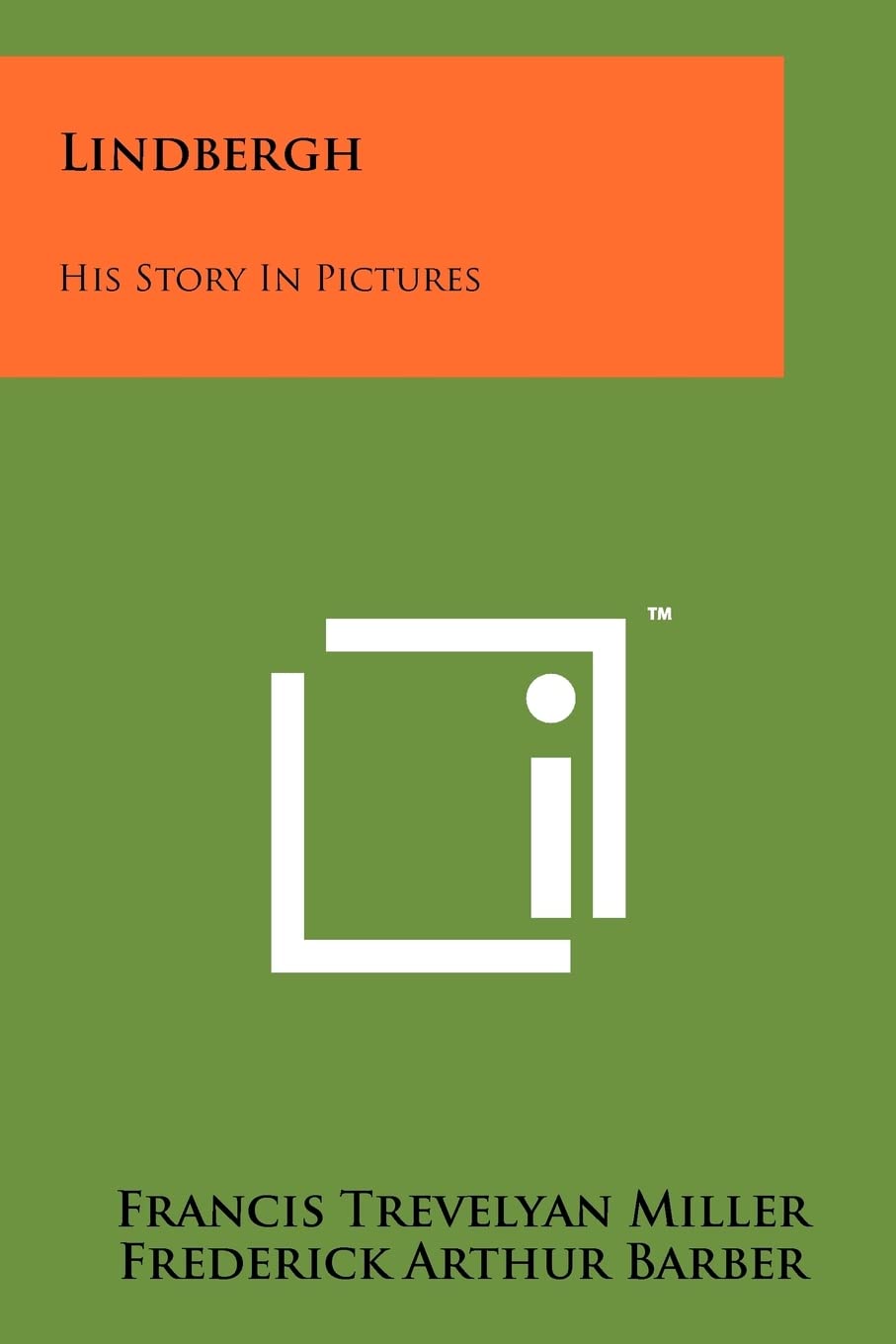 Lindbergh: His Story in Pictures (Little Mouse) Contemporary literature