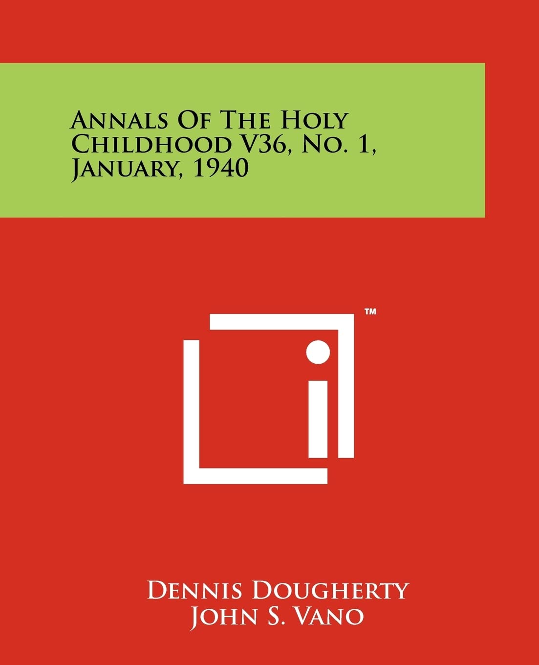 Annals of the Holy Childhood V36, No. 1, January, 1940 book