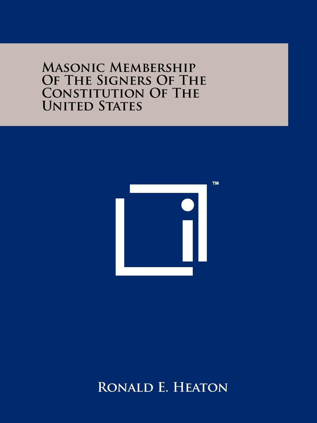 Masonic Membership of the Signers of the Constitution of the United States Contemporary literature Books