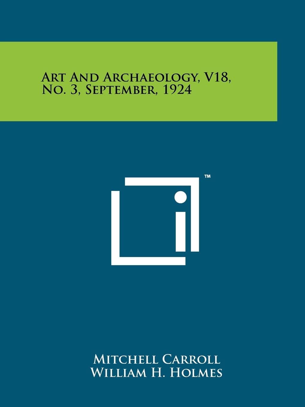 Art and Archaeology, V18, No. 3, September, 1924 Contemporary literature