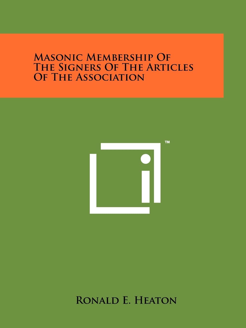 Masonic Membership of the Signers of the Articles of the Association Contemporary literature Books
