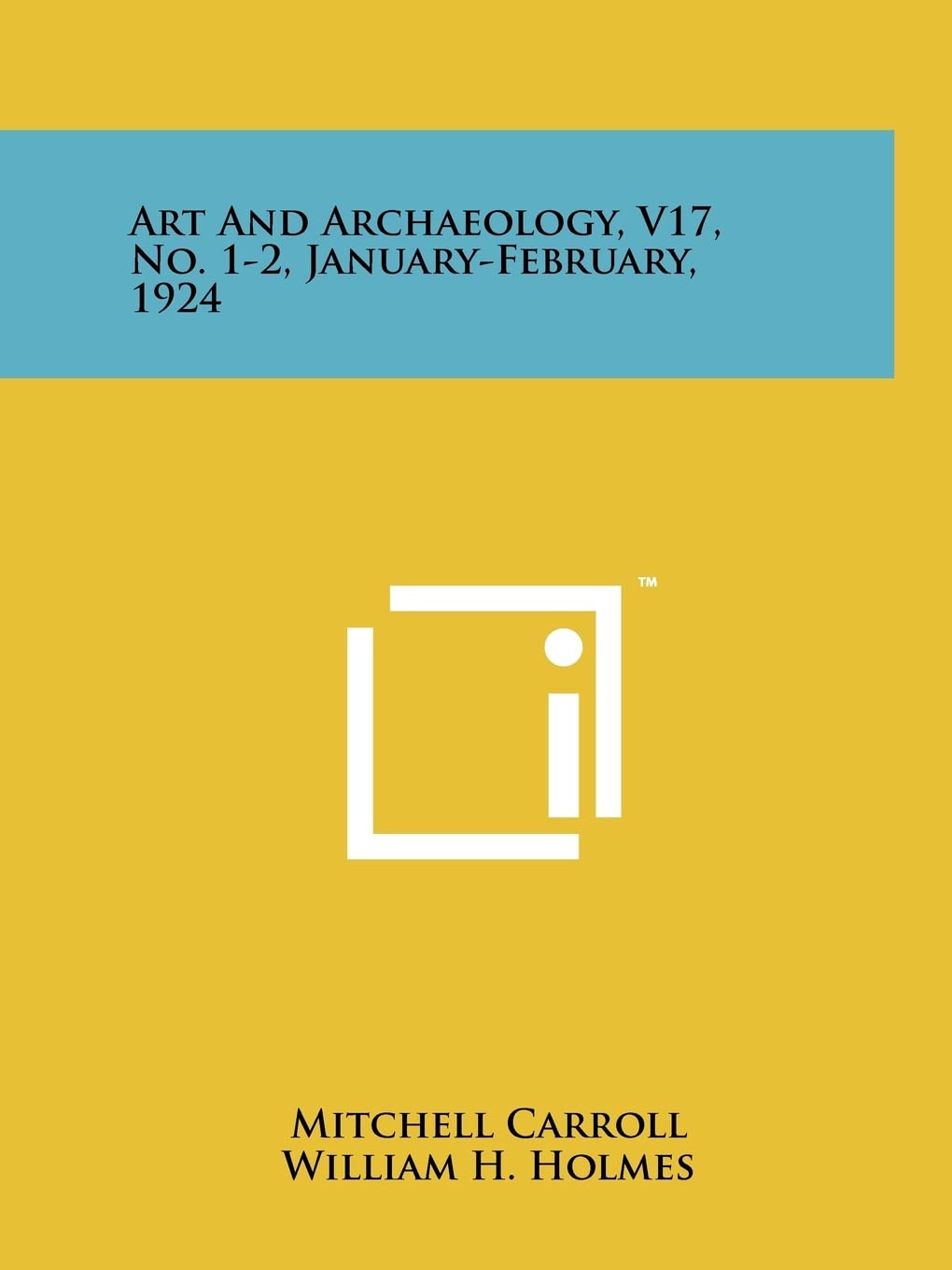 Art and Archaeology, V17, No. 1-2, January-February, 1924 Contemporary literature