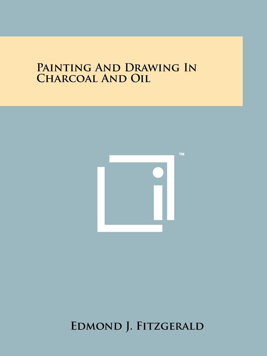 Painting And Drawing In Charcoal And Oil Contemporary literature