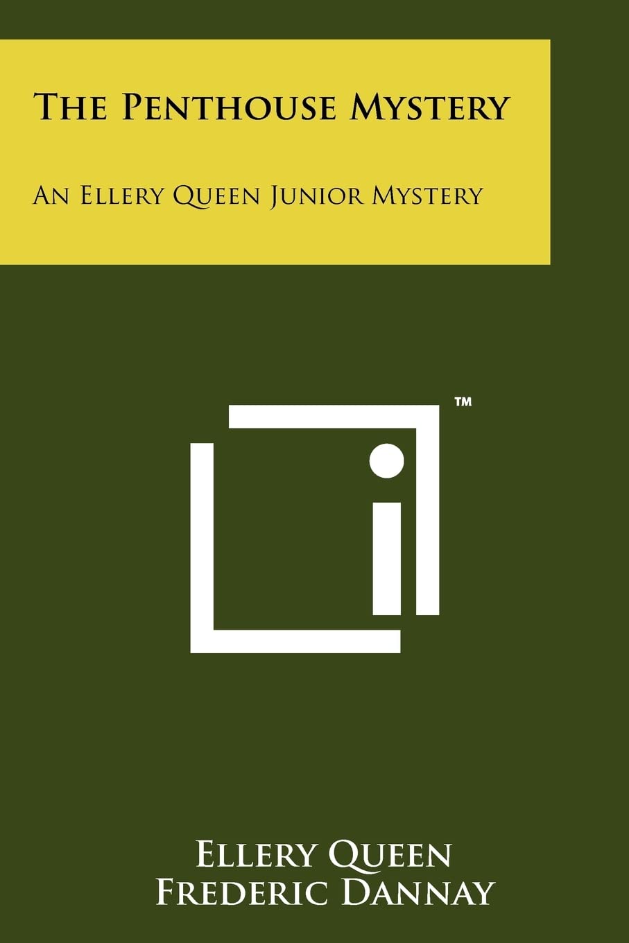 The Penthouse Mystery: An Ellery Queen Junior Mystery Contemporary literature