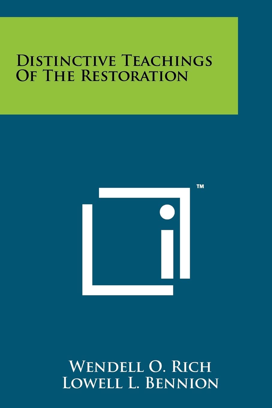 Distinctive Teachings of the Restoration Contemporary literature