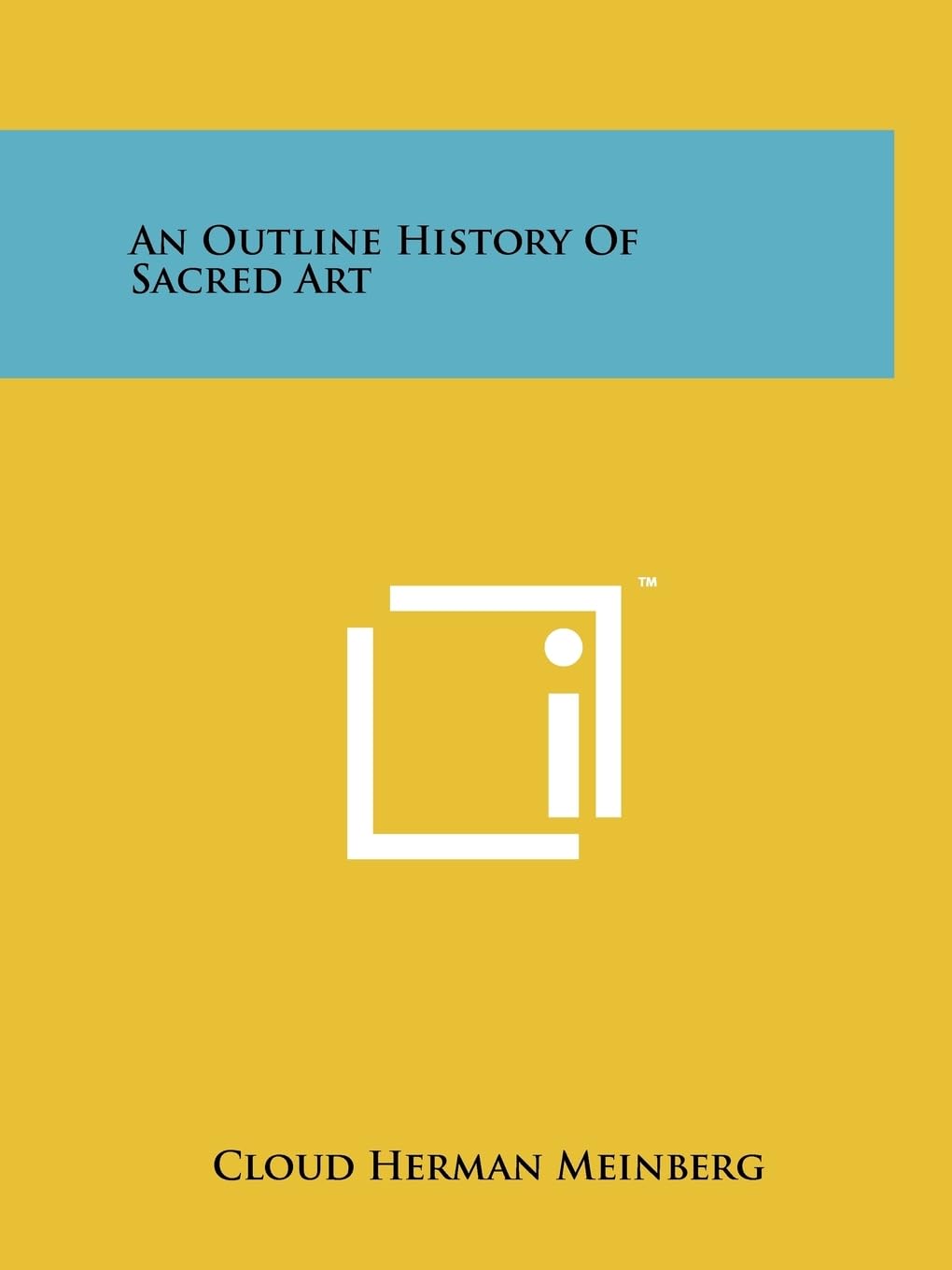 An Outline History Of Sacred Art Contemporary literature