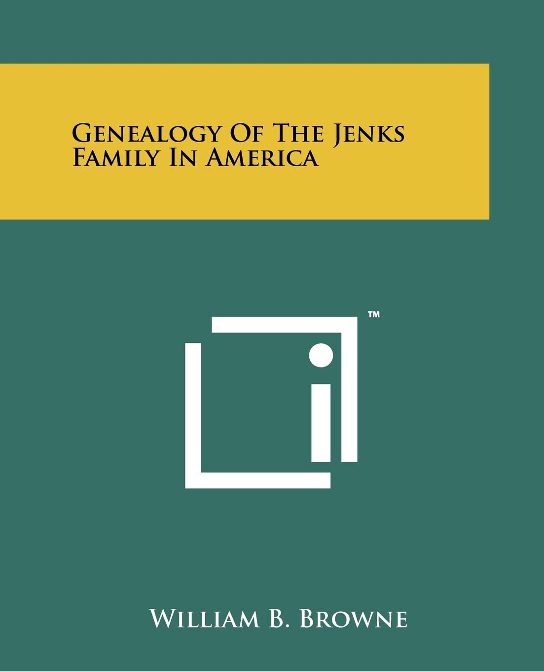 Genealogy Of The Jenks Family In America Contemporary literature