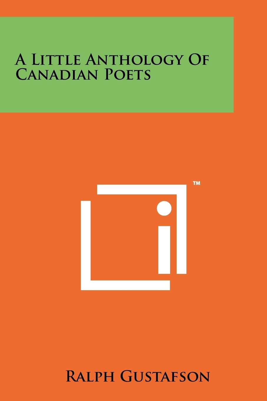 A Little Anthology of Canadian Poets Poetry