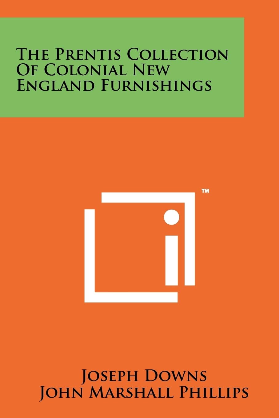 The Prentis Collection Of Colonial New England Furnishings Contemporary literature