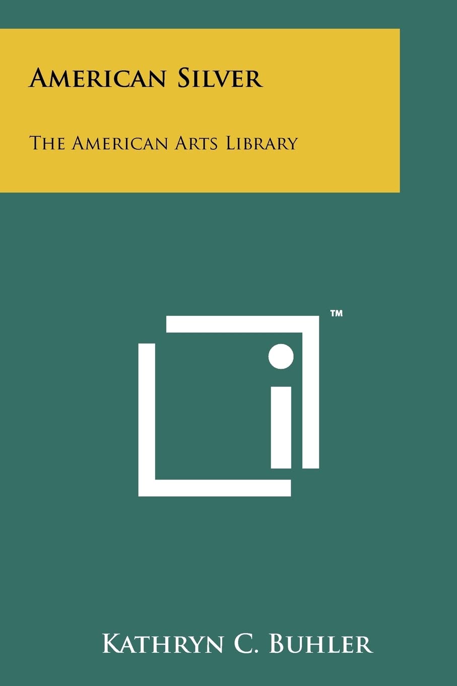 American Silver: The American Arts Library Contemporary literature