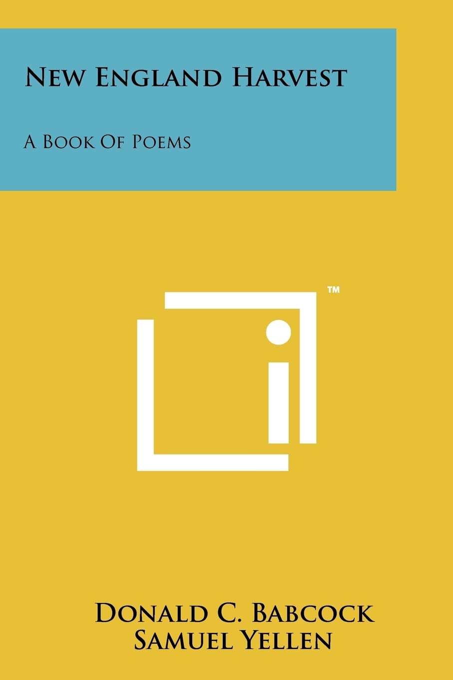 New England Harvest: A Book Of Poems Poetry