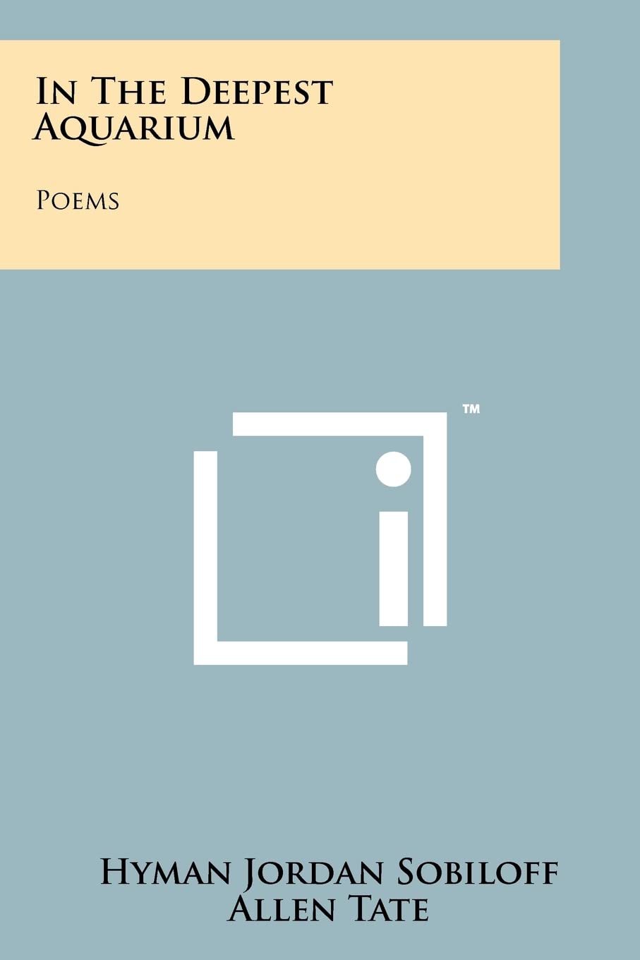 In the Deepest Aquarium: Poems Poetry