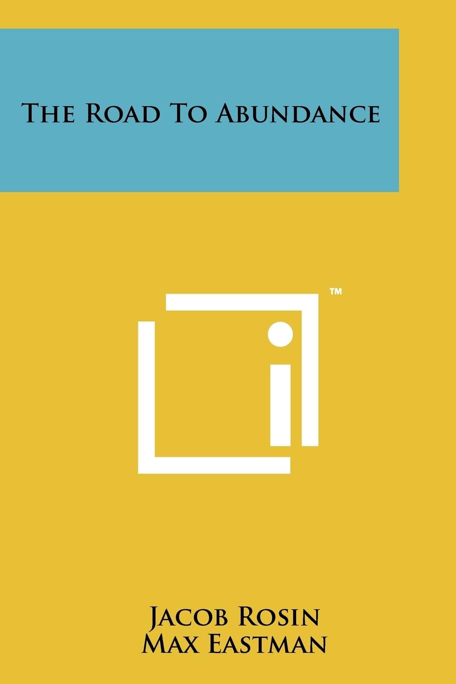 The Road To Abundance Business & Technology