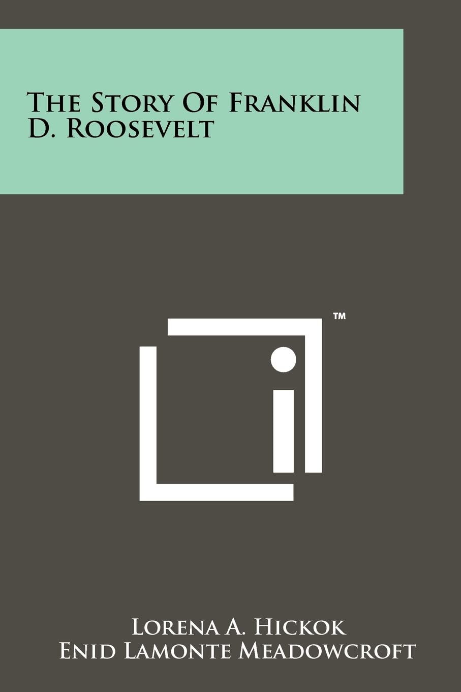 The Story Of Franklin D. Roosevelt Novels & Short Stories